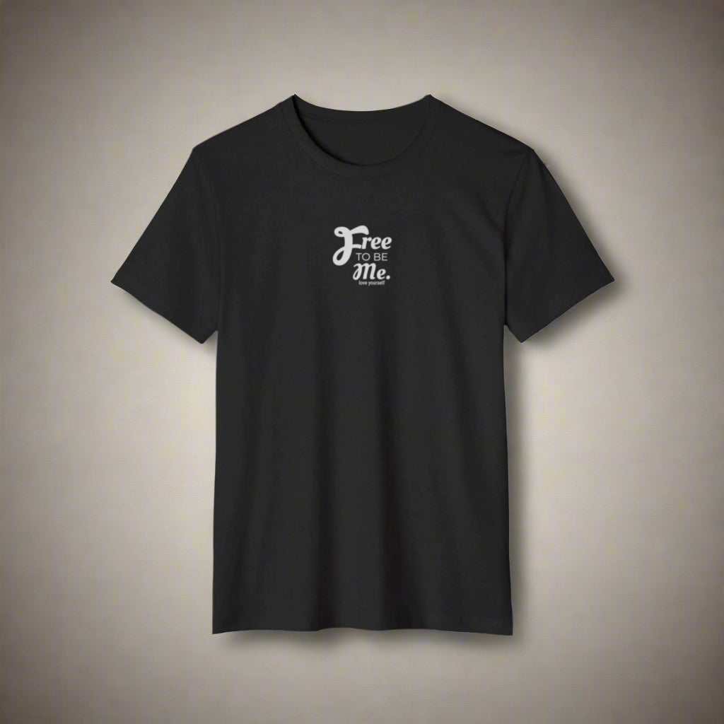 Black t-shirt with 'Free To Be Me' text on a white background