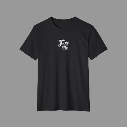 Black t-shirt with 'Free To Be Me' text on a white background