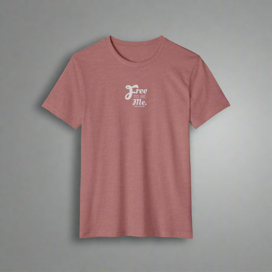 Mauve t-shirt with 'Free To Be Me' text on a white background