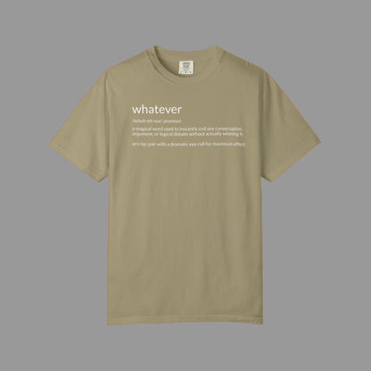 Khaki t-shirt with 'whatever' text on a white background