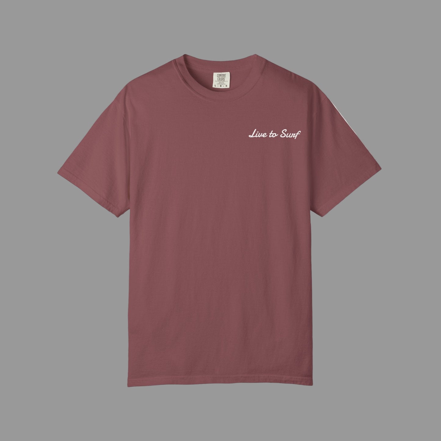 Maroon t-shirt with 'Live to Surf' text on a white background