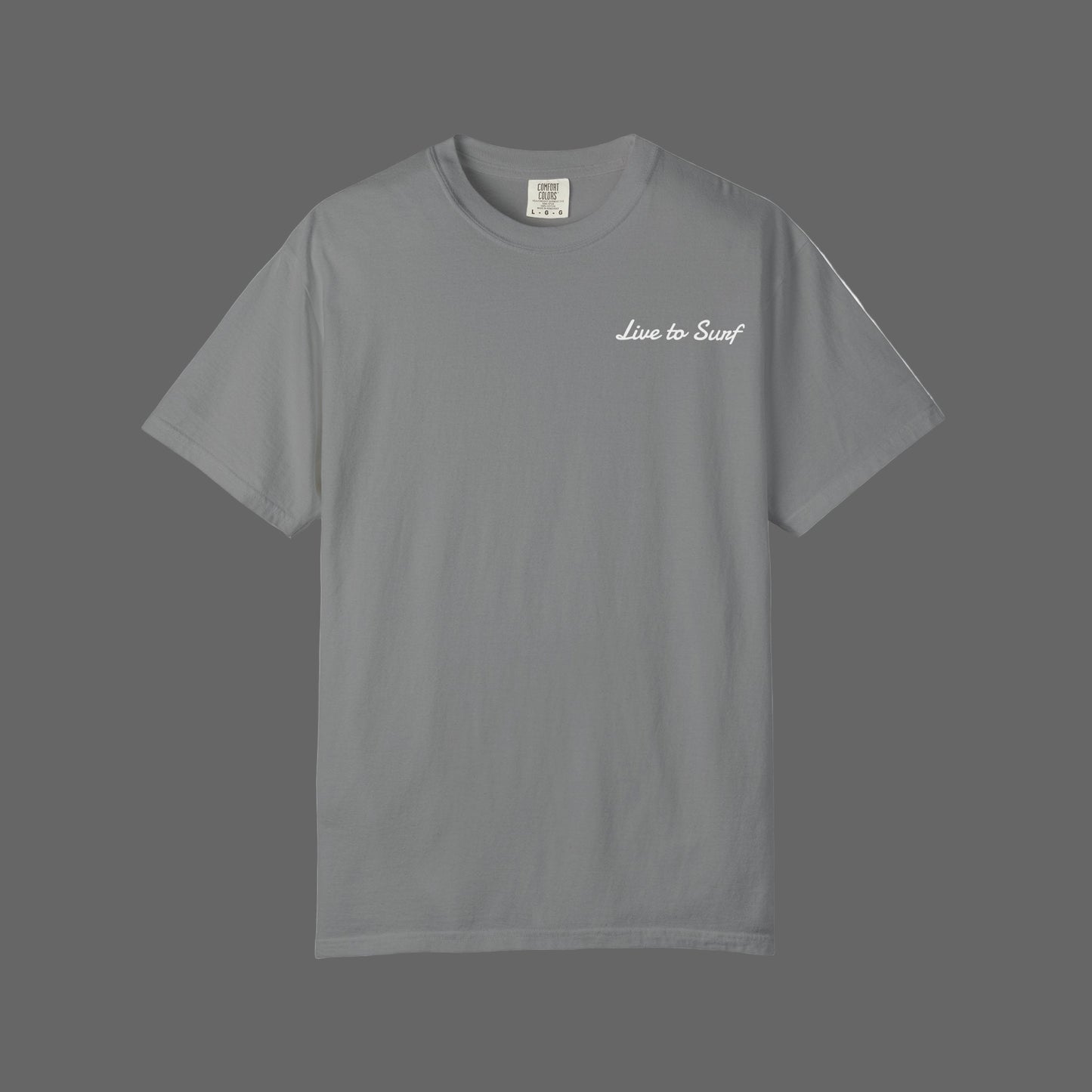 Gray t-shirt with 'Live to Surf' text on a white background
