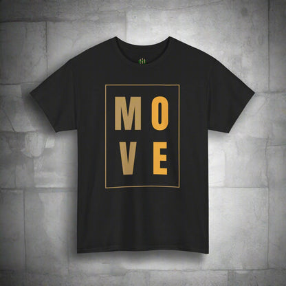 Black t-shirt with 'MOVE' in gold letters on a white background