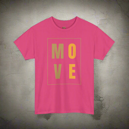 Pink t-shirt with 'MOVE' text in gold on a white background