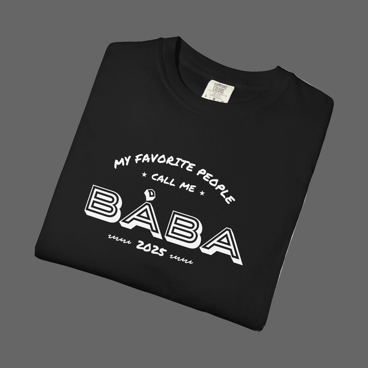 Black t-shirt with white text 'My favorite people call me Böba' on a white background