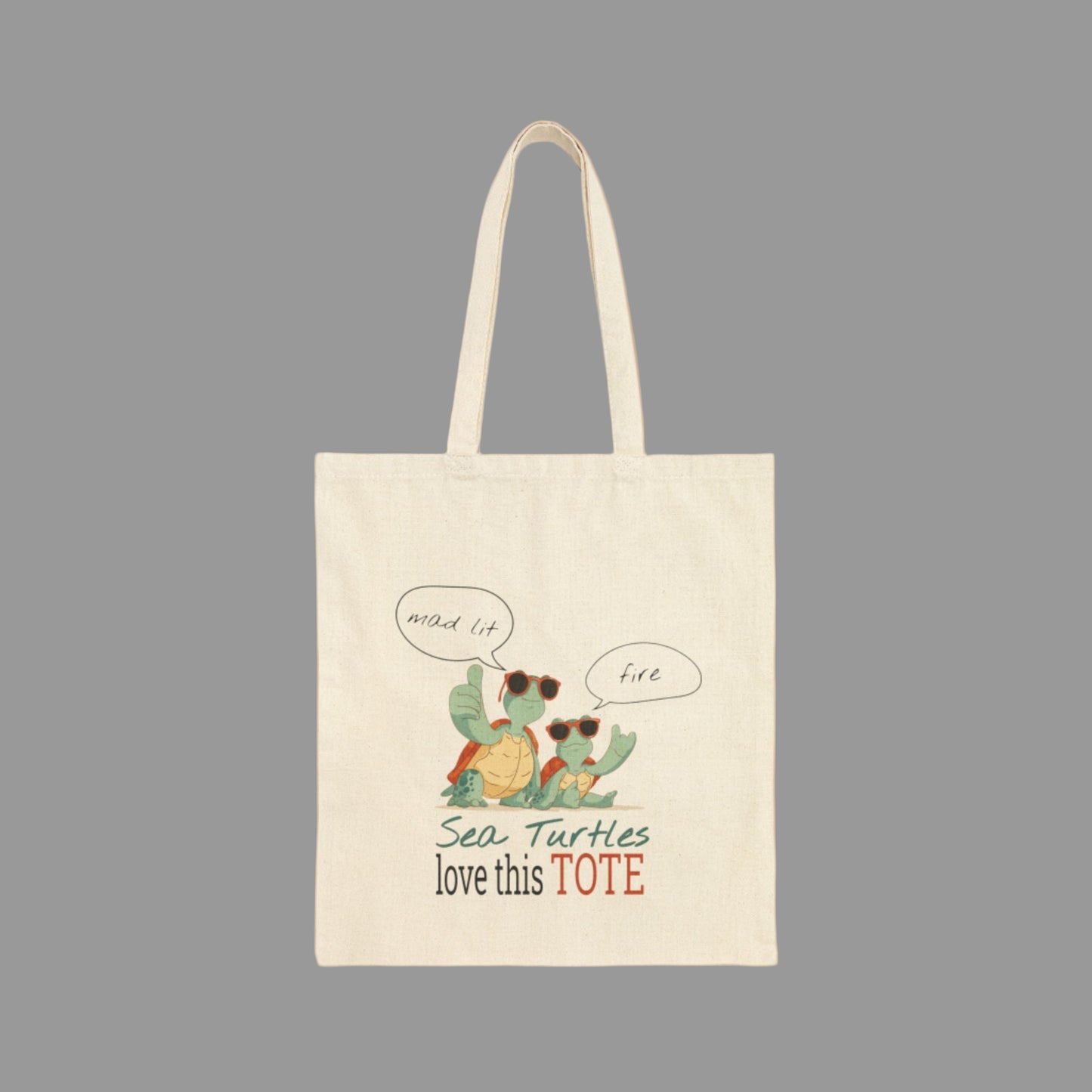 Tote bag with sea turtle design and text on a white background