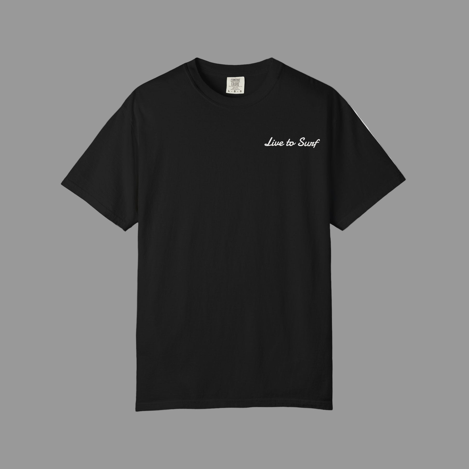 Black t-shirt with 'Live to Surf' text on a white background