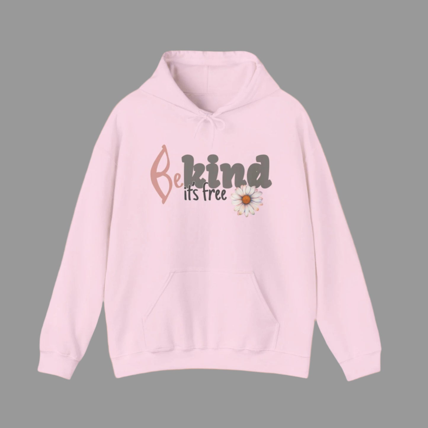 A pink hoodie with the text 'BE KIND IT'S FREE' and a floral design on the front.